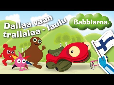 Dallaa vaan trallalaa