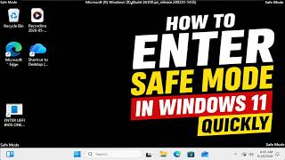 How to Enter Safe Mode in Windows 11 Quickly