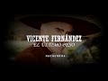 Vicente Fernández - El Último Beso (LETRA)