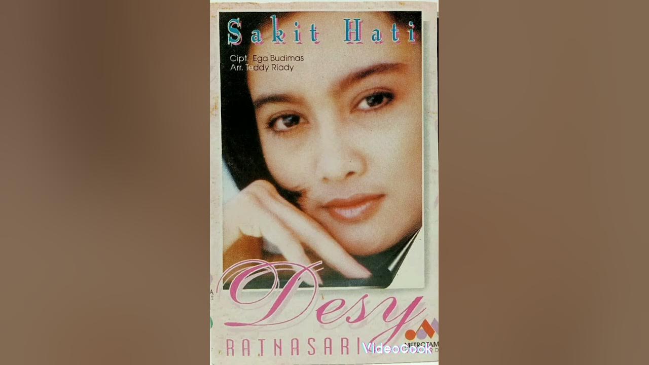 Sakit hati single (1995) Desy Ratnasari - YouTube