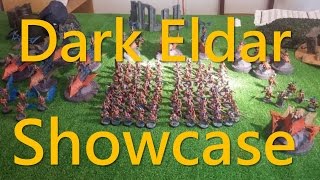 Dark Eldar Showcase