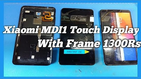 xiaomi MDI1 MI 5 Touch Display With Frame Replacement Dissembly & Teardown
