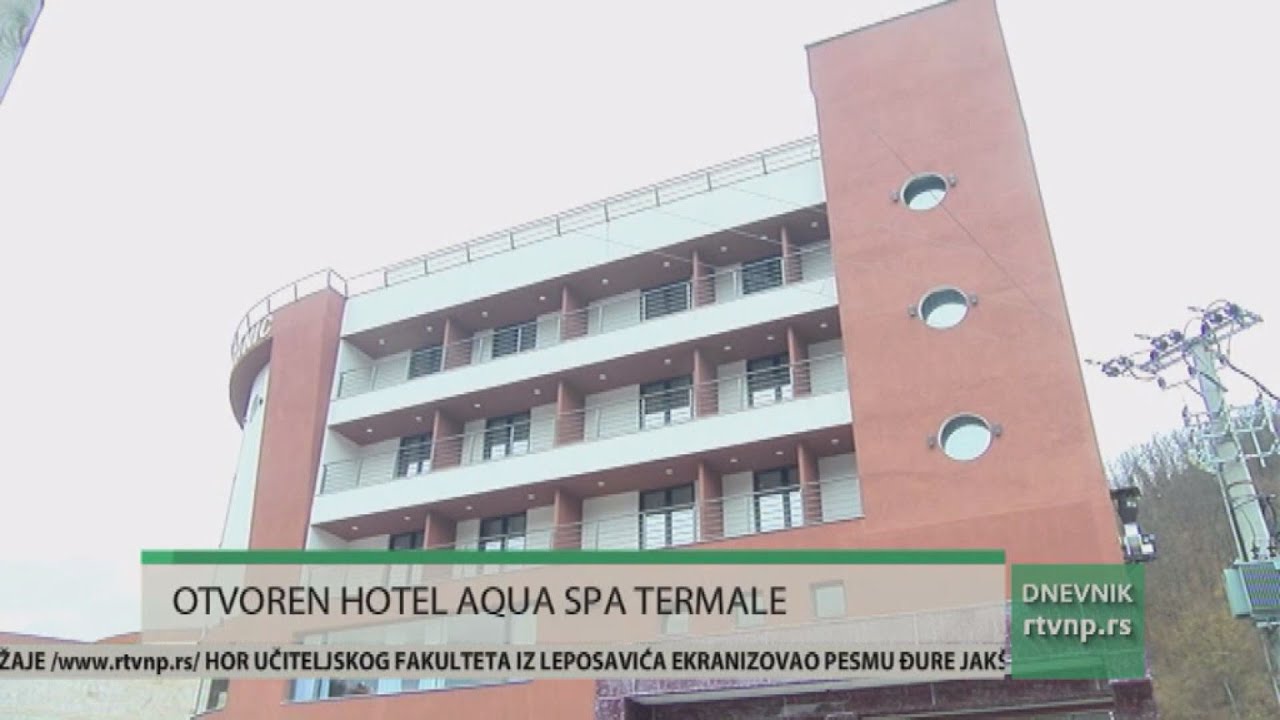 Otvoren hotel Aqua SPA Termale u Novopazarskoj Banji