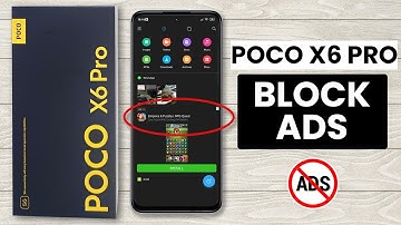 How to Remove Ads in Poco X6 Pro -  Block Ads