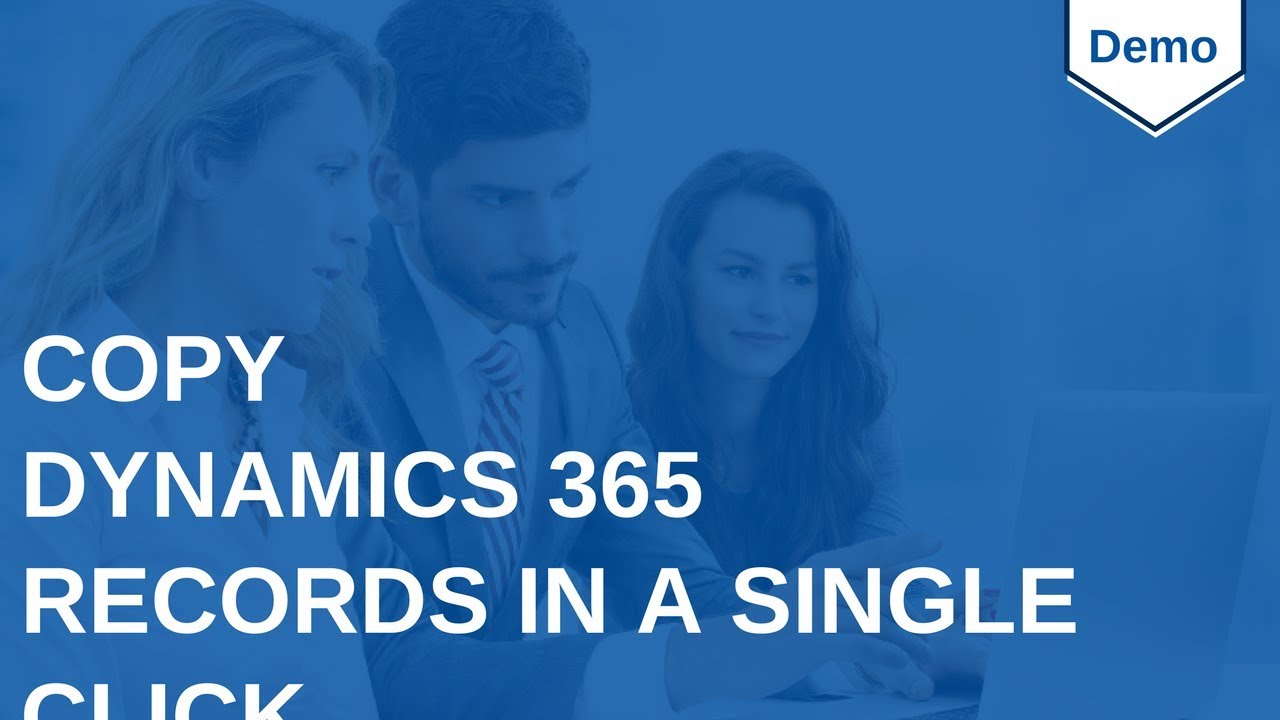 Click2Clone - Copy Dynamics 365 CRM Records in a Single Click - YouTube