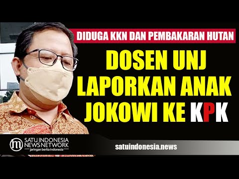 DOSEN UNJ LAPORKAN ANAK JOKOWI KE KPK