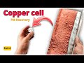 Separate copper silver gold and palladium with copper cell  part 2