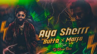 AYA SHERR BUTTO × MARFA MIX DJ VIVEK SONU #trending #AayaSher #TheParadise #Nani