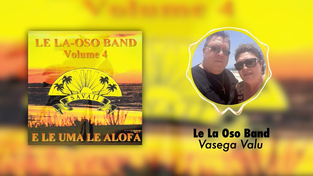 Le La Oso Band   Vasega Valu