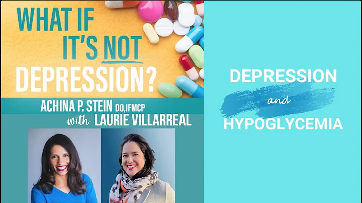 Depression and Hypoglycemia with Laurie Villarreal...