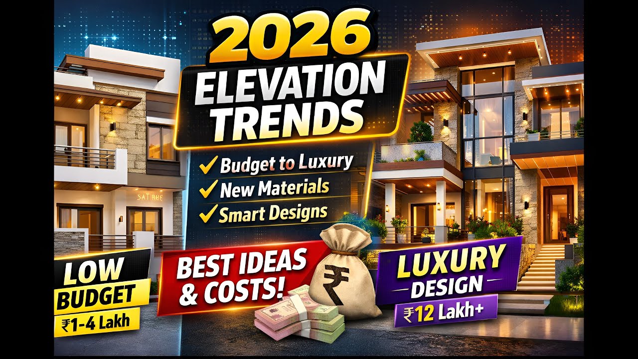 House Elevation Design Trends 2026 India | Low Budget to Luxury Home Elevation