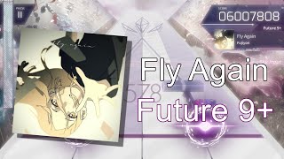 [Arcaea Fanmade] Fujiyori - Fly Again / Future 9+