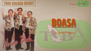 BOASA (Dang Haulahan Be Mulak Poso) - Trio Golden Heart