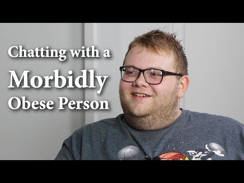 Chatting with a Morbidly Obese Person