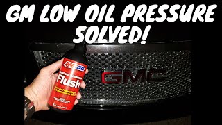 Engine Flush for low oil pressure