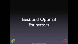 Best and Optimal Estimators