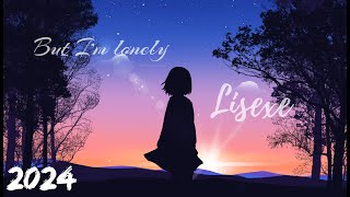 Download Lagu 𝓛𝓲𝓼𝓮𝔁𝓮 - 𝓑𝓾𝓽 𝓘'𝓶 𝓵𝓸𝓷𝓮𝓵𝔂 MP3