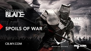 Conquerors Blade Spoils Of War