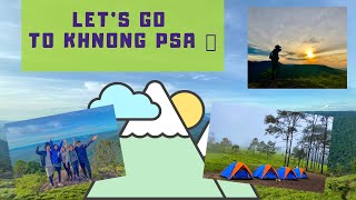 ខនងផស My Journey To Khnong Psa Adventure