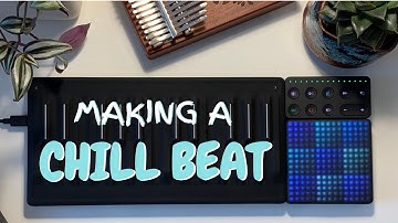 Making a CHILL BEAT with ROLI BLOCKS and Ableton Live