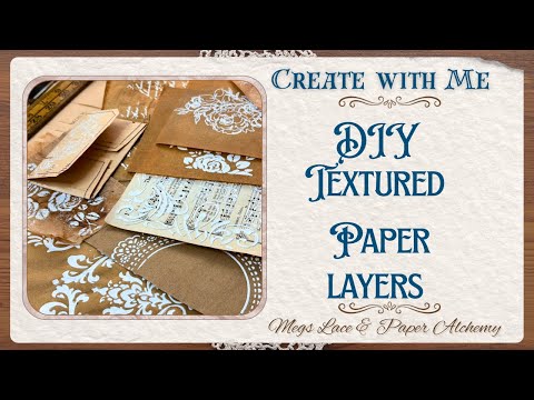 DIY Textured Paper Layers 🌿Mixed Media Backgrounds Using Vintage Papers, Stencils & Embossing 