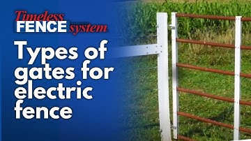 Ultimate Guide to Electric Fence Gates: PVC, Spring, & Metal