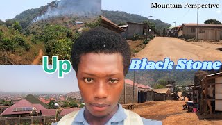 Journey Up Black Stone: Exploring the Mountain Perspective and Local Life