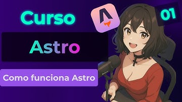 🧡 Curso de Astro  - Clase 01 : Como funciona Astro Build