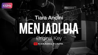 Tiara Andini - Menjadi Dia (Akustik Karaoke) Original Key | 432hz Tuning