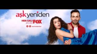 Aşk Yeniden Dizi Müzikleri - (Emre Aydın Hoşçakal)