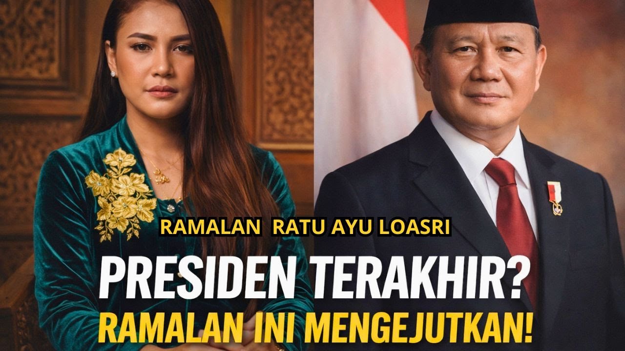 “PRABOWO Presiden TERAKHIR? Ratu Ayu Loasri Bongkar Ramalan Mengejutkan!”
