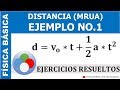 EJERCICIO DE DISTANCIA (MRUA) - EJEMPLO NO.1