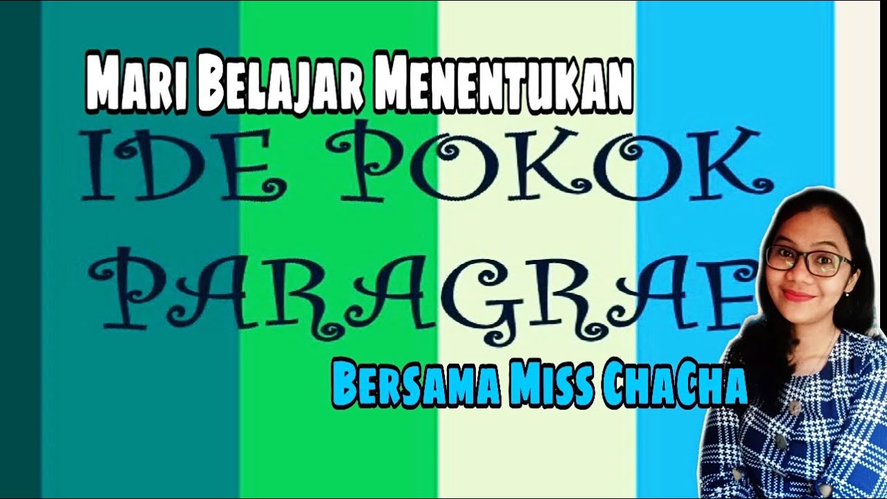 MENCARI IDE POKOK PARAGRAF - YouTube