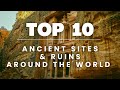 10 ancient sites and ruins around the world Mp3 Song