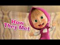 Masha and the bear  now in english  how they met episode 1