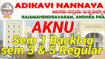 AKNU sem 1 backlog sem 3&5 regular Exams notification