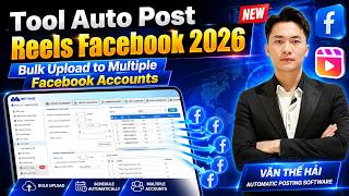 Tool Auto Post Reels Facebook 2026 | Bulk Upload to Multiple Facebook Accounts