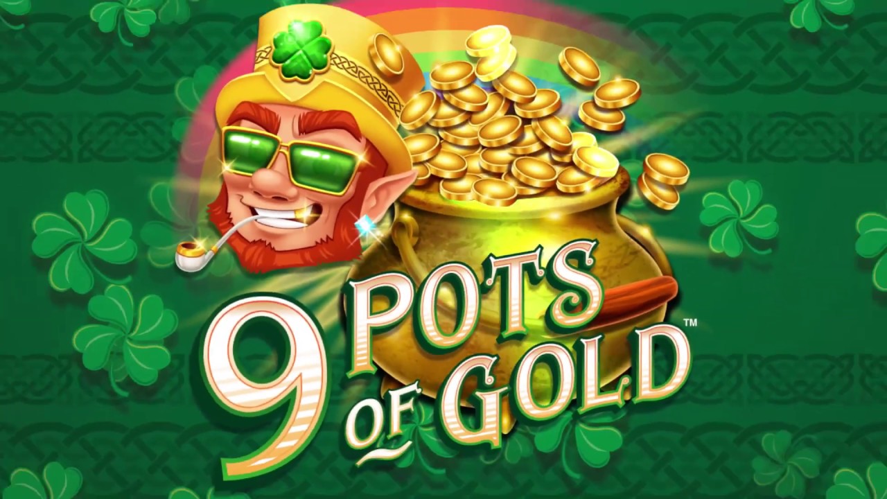 9 Pots Of Gold - HOW MANY SPINS? - Low stakes, big wins u0026 real funds.