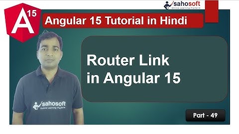 router link in Angular 15 | Routing | Angular 15 Tutorial in Hindi