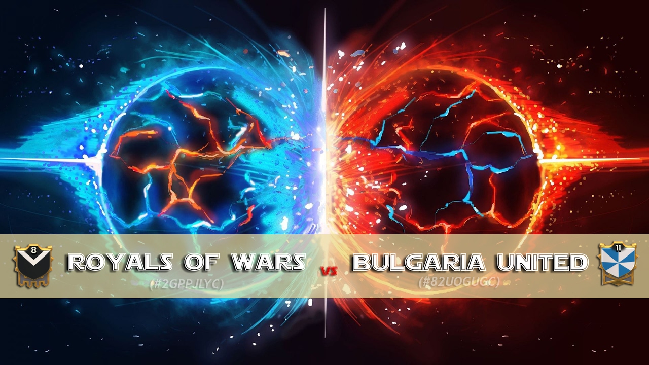 [Royals of War vs Bulgaria United] Elite War Clan