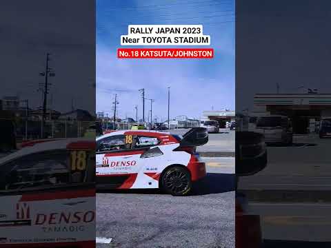 【RALLY JAPAN 2023】No.18 KATSUTA/JOHNSTON #rallyjapan #rally #wrc