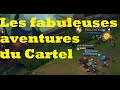 Les fabuleuses aventures du cartel