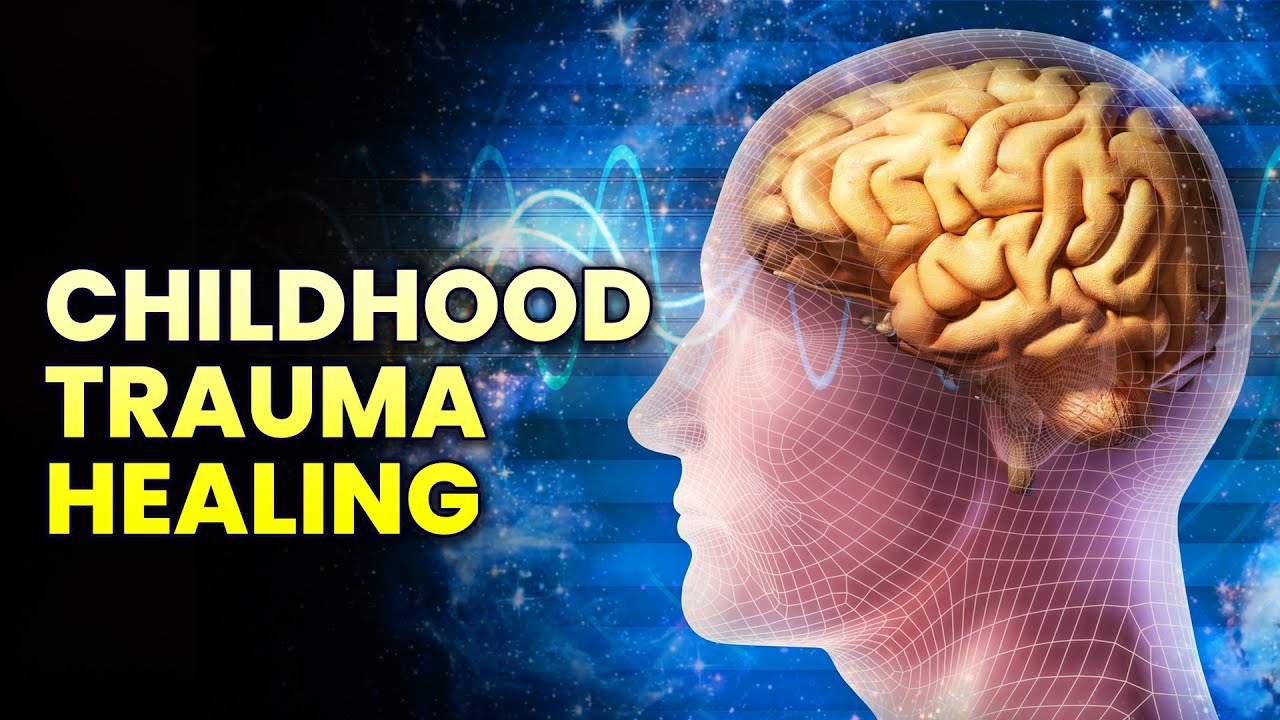 Childhood Trauma Healing - 417 Hz Free Yourself From Trauma, Binaural ...