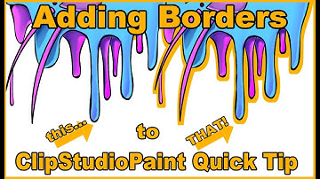 Adding Borders to Your Artwork in ClipStudioPaint | Quick Tips