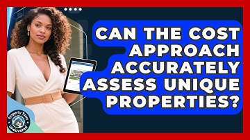 Can The Cost Approach Accurately Assess Unique Properties? - Property Taxes Uncovered