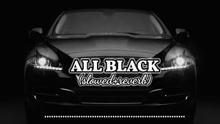 All Black (Slowed and Reverb) - Raftaar Ft. Sukhe slowed reverb by  || use headphone 🎧 ||