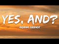 Ariana Grande - yes, and? (Lyrics)