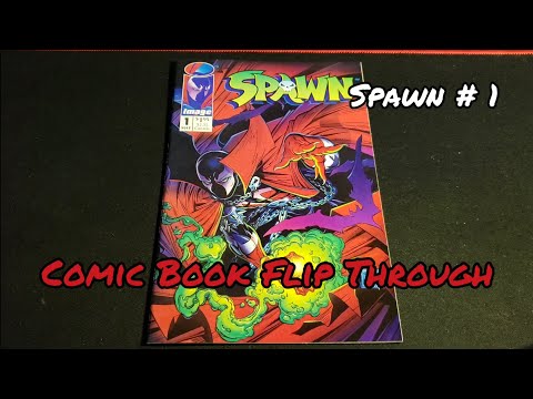 Comic Book Flip Through # 37 - Spawn # 1 Todd McFarlane.  Celebrating Spawn # 300