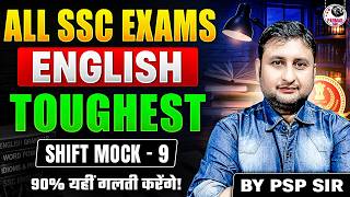 SSC ENGLISH TOUGHEST SHIFT MOCK - 9 | FOR SSC CGL, CHSL, STENO, CPO & ALL EXAMS