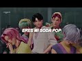 ERES MI DELIRIO ERES MI MARTILLO 🠣️‼️ Saja Boys Soda Pop Ver Espaà Ol ERES MI DELIRIO ERES MI MARTILLO 🠣️‼️ Saja Boys Soda Pop Ver Espaà Ol
